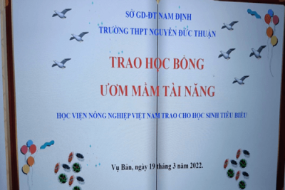 “Ươm mầm tài năng” – Cô gái lớp 12A1 xuất sắc nhận  học bổng của trường Học viện Nông nghiệp Việt Nam.